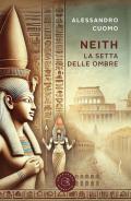 Neith. La setta delle ombre