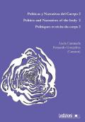 Políticas y narrativas del cuerpo. Ediz. multilingue. Vol. 2