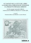 In viaggio nella città del libro. La storia delle biblioteche veneziane e il progetto PRIN2022 LIBMOVIT