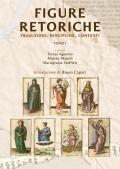 Figure retoriche. Tradizioni, discipline, contesti. Vol. 1