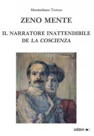 Zeno mente. Il narratore inattendibile de «La coscienza»
