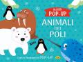 Animali dei poli. Allegri pop-up. Ediz. a colori