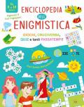 Enciclopedia dell'enigmistica. Da 8-10 anni