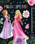 Principesse. Disegni da grattare e colorare. Ediz. a colori