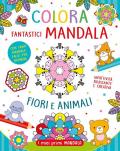 Colora fantastici mandala. Ediz. illustrata