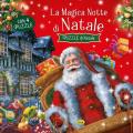 La magica notte di Natale. Ediz. a colori. Con 4 puzzle