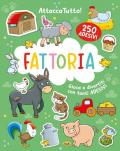 Fattoria. Attaccatutto. Ediz. a colori