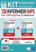 Kit concorso per 138 infermieri INPS. Manuale, test e procedure per tutte le prove di selezione. Con - software di simulazione