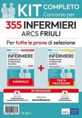 Kit completo Concorso 335 infermieri ARCS Friuli. Con espansione online. Con software di simulazione