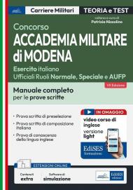 Concorso Accademia Militare di Modena-Esercito italiano Ufficiali. Manuale completo per le prove scritte. Con espansione online. Con software di simulazione