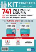 Kit completo del concorso per 741 Infermieri Regione Liguria. Manuale, test, Video-lezioni procedure infermieristiche. Con software di simulazione. Con video-corso organizzazione SSN. Con video-lezioni procedure