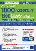 Concorso MIC. 1500 Assistenti alla tutela, accoglienza e vigilanza