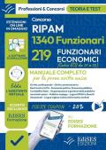 Concorsi RIPAM 1340 Funzionari – 219 Funzionari economici. Manuale per la prova scritta unica. Con assistente virtuale. Con software di simulazione