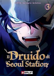 Il druido di Seoul Station. Vol. 3