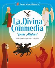 La Divina Commedia. Inferno. Purgatorio. Paradiso. Ediz. a colori