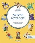 Mostri mitologici. Con contenuti e attività extra. Ediz. a colori