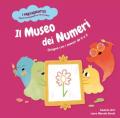 Il museo dei numeri. Disegna con i numeri da 0 a 9. Ediz. a colori. Con contenuti extra
