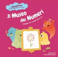 Il museo dei numeri. Disegna con i numeri da 0 a 9. Ediz. a colori. Con contenuti extra