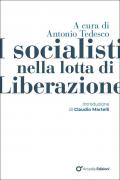 I socialisti nella lotta di Liberazione