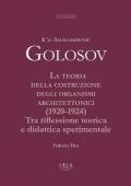 La teoria della costruzione degli organismi architettonici (1920-1924). Tra riflessione teorica e didattica sperimentale