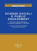 Scienze sociali e public engagement. Per una nuova alleanza tra sapere pubblico e società