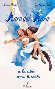 Mara dal mare e la città sopra le nuvole