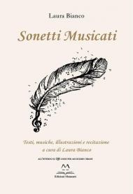 Sonetti musicati. Testi, musiche, illustrazioni e recitazione. Con File audio online