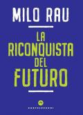 La riconquista del futuro