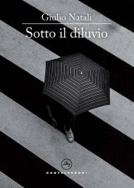 Sotto il diluvio