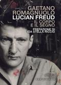 Lucian Freud. Il corpo e il segno