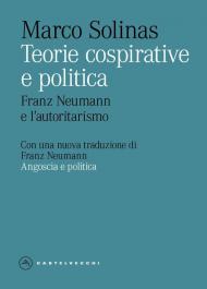Teorie cospirative e politica. Franz Neumann e l’autoritarismo