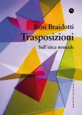 Trasposizioni. Sull'etica nomade