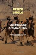 Una missione civilizzatrice. Marcel Griaule, l'Etiopia e l'Italia fascista