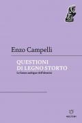 Questioni di legno storto. Le forme ambigue dell’identità