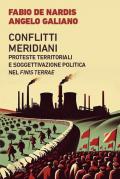 Conflitti meridiani. Proteste territoriali e soggettivazione politica nel Finis Terrae