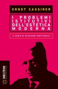 I problemi istitutivi dell'estetica moderna