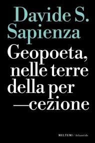Geopoeta, nelle terre della percezione