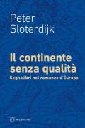 Il continente senza qualità. Segnalibri nel romanzo d’Europa