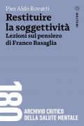 Restituire la soggettività