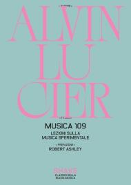 Musica 109. Lezioni sulla musica sperimentale