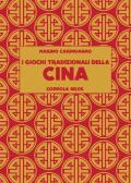 I giochi tradizionali della Cina