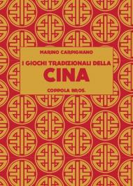 I giochi tradizionali della Cina