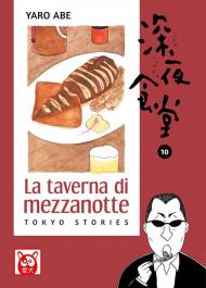 La taverna di mezzanotte. Tokyo stories. Vol. 10