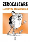 La profezia dell'armadillo