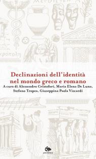 Declinazioni dell'identità nel mondo greco e romano