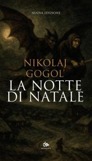 La notte di Natale. Nuova ediz.