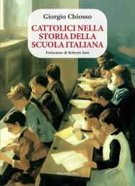 Cattolici nella storia della scuola italiana