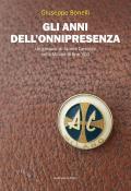 Gli anni dell'onnipresenza. Un giovane di Azione Cattolica nella Milano di fine ‘900