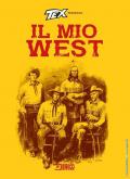 Tex presenta: il mio West