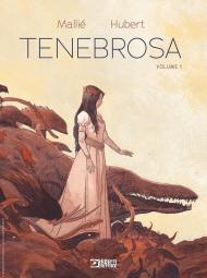 Tenebrosa. Vol. 1